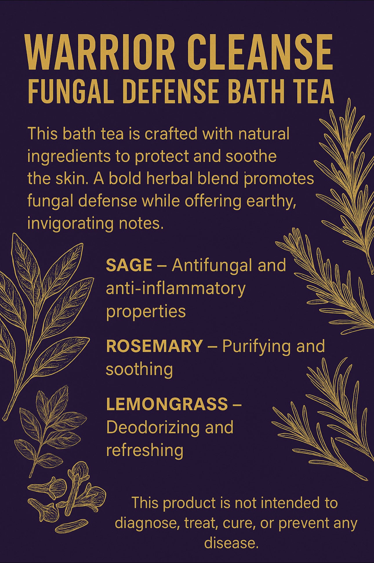 Warrior cleanse: Fungal, Defense Bath, and Shower Tea